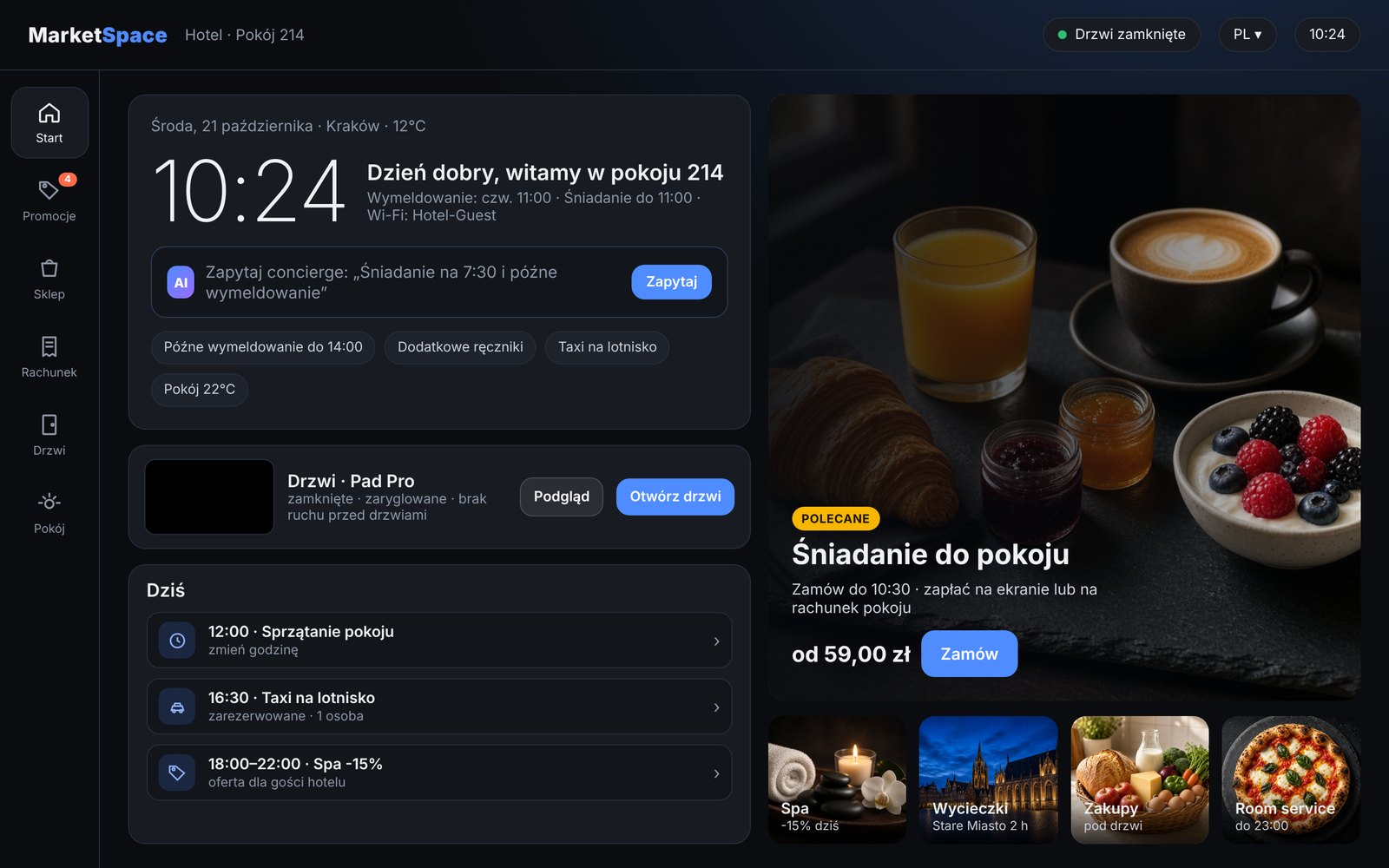 Ekran startowy MarketSpace: godzina, dane pobytu, concierge, stan drzwi, plan dnia i polecana oferta